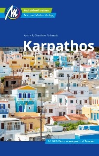 Karpathos Reiseführer Michael Müller Verlag - Gunther Schwab, Antje Schwab