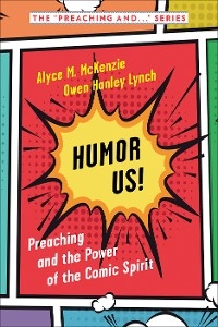 Humor Us! -  Owen Hanley Lynch,  Alyce M. McKenzie