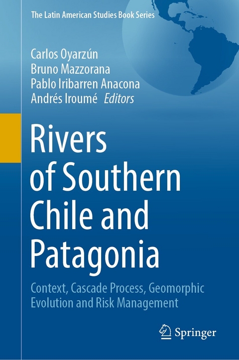 Rivers of Southern Chile and Patagonia - 