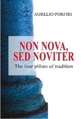 Non nova, sed noviter - Aurelio Porfiri