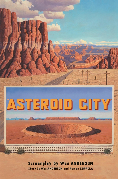 Asteroid City -  Wes Anderson