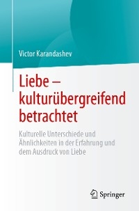 Liebe – kulturübergreifend betrachtet - Victor Karandashev