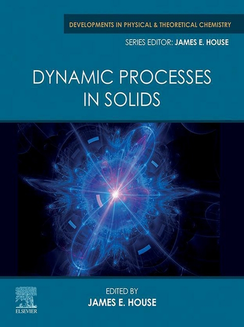 Dynamic Processes in Solids - 