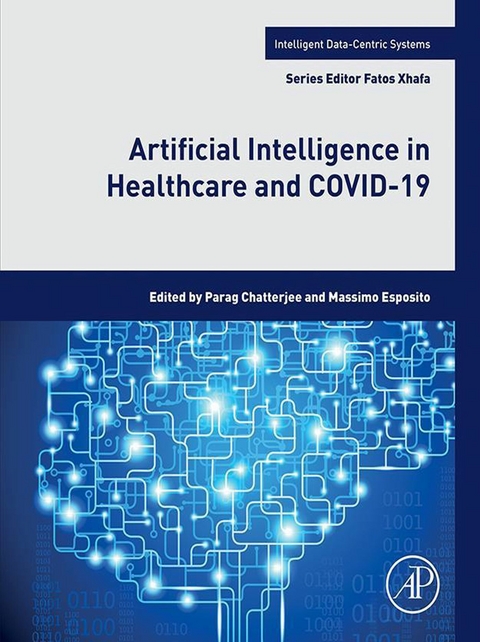 Artificial Intelligence in Healthcare and COVID-19 - 