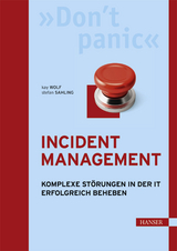 Incident Management - Kay Wolf, Stefan Sahling