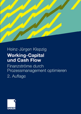 Working-Capital und Cash Flow - Heinz-Jürgen Klepzig