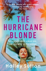 The Hurricane Blonde - Halley Sutton