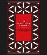 The Apocalypse of Yajnavalkya -  Yajnavalkya