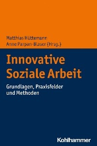 Innovative Soziale Arbeit - 