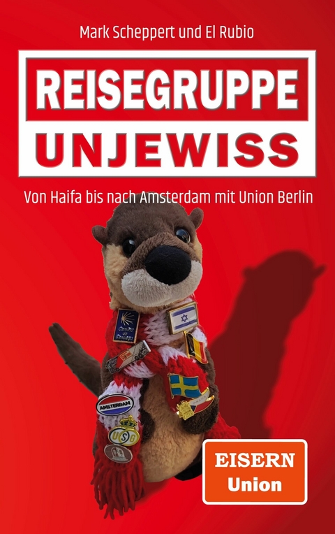 Reisegruppe Unjewiss - Mark Scheppert, El Rubio