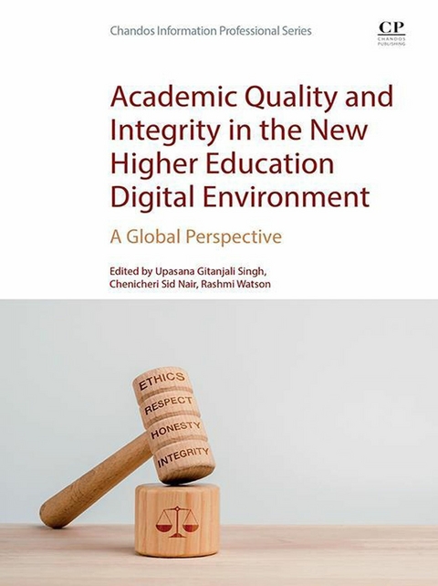 Academic Quality and Integrity in the New Higher Education Digital Environment - 