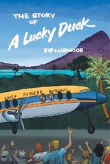 Story of a Lucky Duck -  Rip Harwood