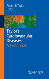 Taylor's Cardiovascular Diseases - 