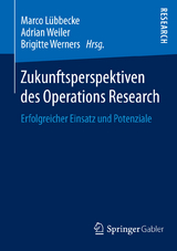 Zukunftsperspektiven des Operations Research - 