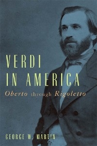 Verdi in America -  George W. Martin