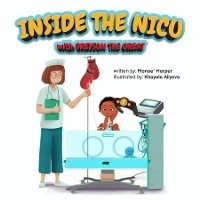 Inside the NICU with Greyson the Great - Monae' Harper