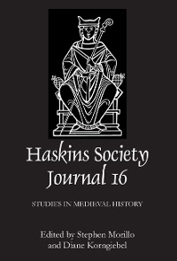 The Haskins Society Journal 16 - Diane Korngiebel