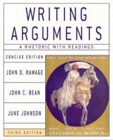 Writing Arguments - Ramage, John D.; Bean, John C.; Johnson, June