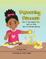 Squeezing Success - Blake Hicks