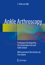 Ankle Arthroscopy - C. Niek Van Dijk