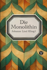 Die Monolithin - Johanne Lind, Tomas Lind