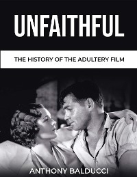 Unfaithful -  Anthony Balducci