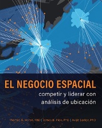 El negocio espacial - Thomas A. Horan, James B. Pick, Avijit Sarkar