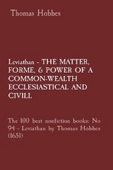 Leviathan - THE MATTER,  FORME, & POWER OF A COMMON-WEALTH ECCLESIASTICAL AND  CIVILL: The 100 best nonfiction books -  Thomas Hobbes