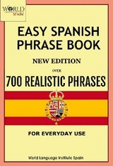 Easy Spanish Phrase Book New Edition - World Language Institute Spain