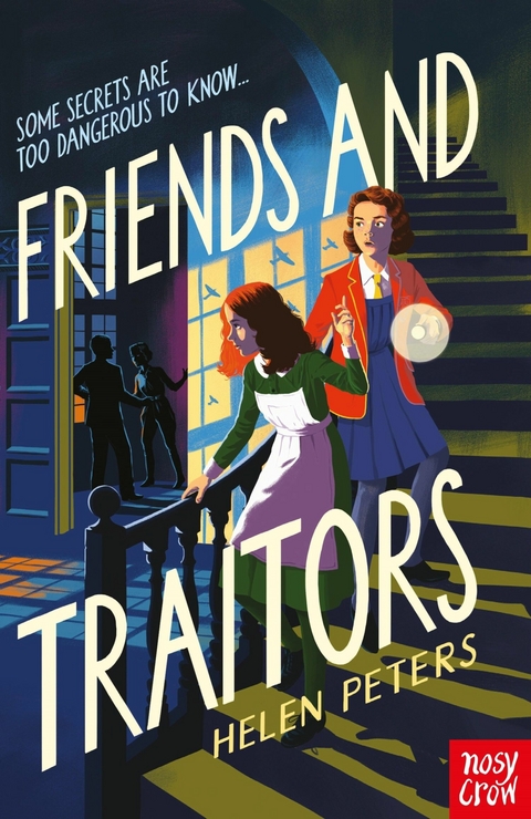 Friends and Traitors -  Helen Peters