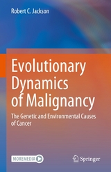 Evolutionary Dynamics of Malignancy - Robert C. Jackson