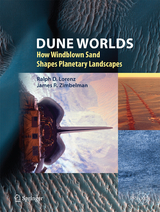 Dune Worlds - Ralph D. Lorenz, James R. Zimbelman