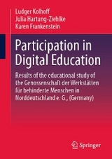 Participation in Digital Education - Ludger Kolhoff, Julia Hartung-Ziehlke, Karen Frankenstein