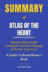 Summary of Atlas of the Heart - Tina Evans