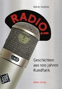 Radio! -  Rainer Suckow