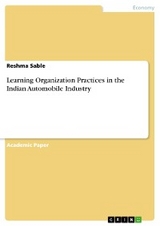 Learning Organization Practices in the Indian Automobile Industry - Reshma Sable