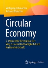 Circular Economy - Wolfgang Lehmacher, Johann Bödecker