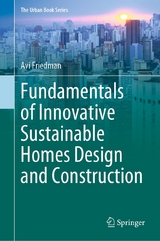 Fundamentals of Innovative Sustainable Homes Design and Construction -  Avi Friedman