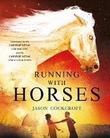 Running with Horses - Jason Cockcroft