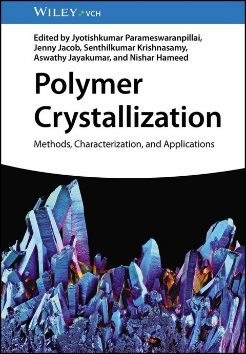 Polymer Crystallization - 