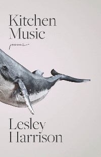 Kitchen Music - Lesley Harrison