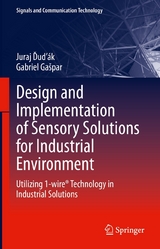 Design and Implementation of Sensory Solutions for Industrial Environment - Juraj Ďuďák, Gabriel Gašpar