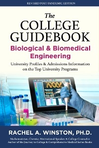 The College Guidebook: Biological & Biomedical Engineering - Rachel Winston