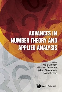 ADVANCES IN NUMBER THEORY AND APPLIED ANALYSIS - 