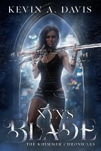 Nyx's Blade -  Kevin A Davis