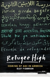 Refugee High -  Elly Fishman