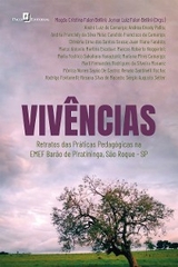 Vivências - Magda Cristina Fulan Bellini, Jomar Luiz Fulan Bellini