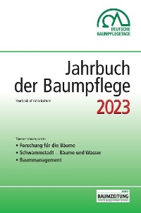 Jahrbuch der Baumpflege 2023 - 