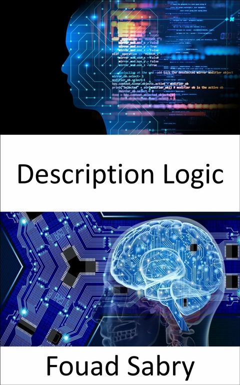 Description Logic -  Fouad Sabry