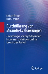 Durchführung von Miranda-Evaluierungen - Richard Rogers, Eric Y. Drogin